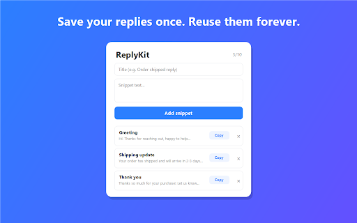 ReplyKit — Text snippets & quick replies :: Insert saved replies anywhere you type: email, marketplaces, social, support. Stop rewriting the same phrases.