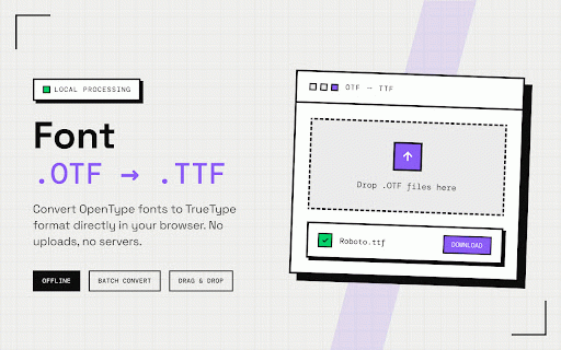OTF to TTF Converter :: Private OTF to TTF conversion tool with drag and drop support. Convert font files locally in browser. No uploads required.