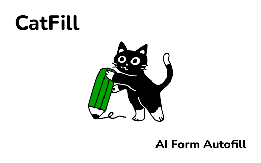 CatFill: AI Form Autofill :: Autofill forms instantly using your saved information and optional AI. Your personal data stays private and stored locally.