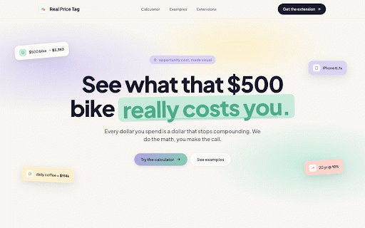 The Real Price Tag :: See what that purchase actually costs you — every dollar you spend is a dollar that stops compounding.