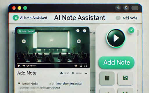 AI Note Assistant :: An AI-powered assistant for taking and managing notes while watching videos