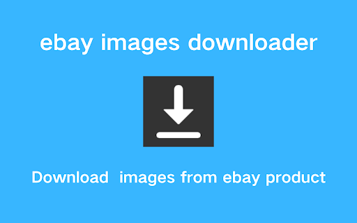 eBay Image Downloader :: Download all high-definition images and videos of eBay product pages with one click