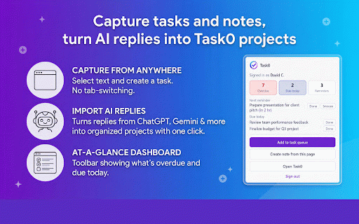 Task0 :: Save Task0 tasks and notes from any page, and import AI replies as a project.