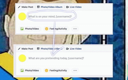 What am I pretending today? :: This extension replaces in Facebook the most displayed question 'What's on your mind today?' with 'What are you pretending today?'