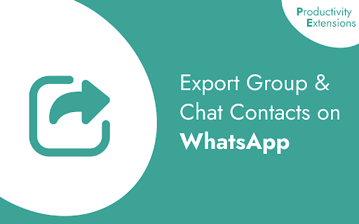 Whatsapp Group & Contacts Exporter by Productivity Extensions :: Export Group & Chat Contacts on Whatsapp
