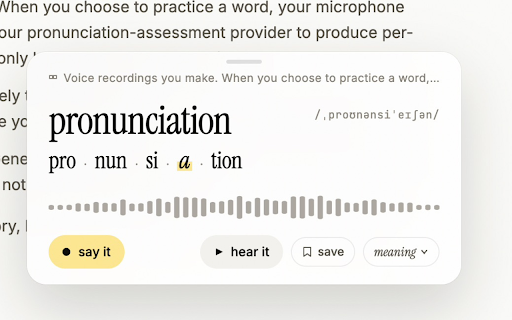 Nounce :: On-the-fly pronunciation help and contextual meaning for any word you highlight.