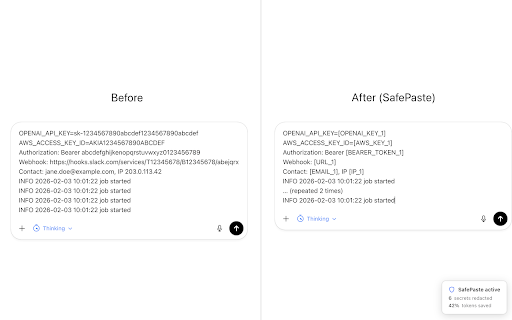 SafePaste: Redact Secrets for AI Chats :: Redact secrets and shrink logs before pasting into AI chats. SafePaste keeps prompts clean and private.
