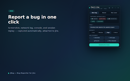 JBug — Bug Reporter for Jira :: One-click Jira bug reports with screenshot, network log, console output, and screen recording — only on sites you choose.