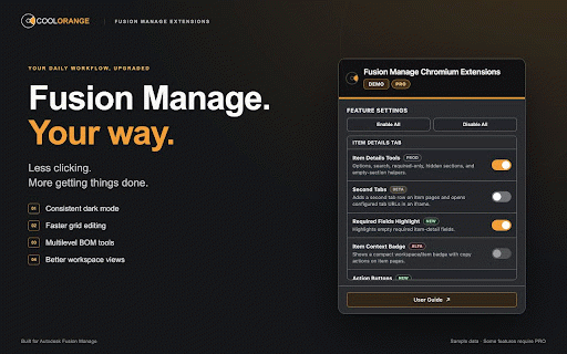 CoolOrange Fusion Manage Chrome Extensions :: Fusion Manage Enhancements, incl. item details tools, grid editing, better search abilities, and some admin features.