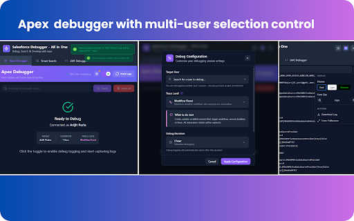 Salesforce Debugger - All in One :: Advanced Salesforce debugging tools for developers.