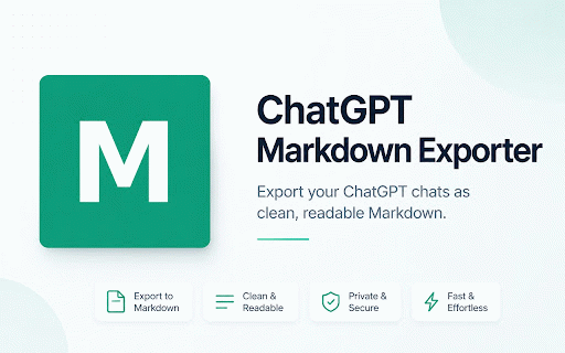 ChatGPT Markdown Exporter :: Export ChatGPT conversations as Markdown files, with code blocks, math formulas and image placeholders preserved.