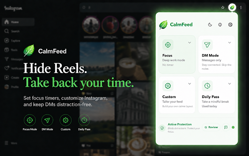 CalmFeed — Hide Instagram Feed, Reels & Explore :: Reduce Instagram distractions with focus modes, DM mode, and a daily pass.