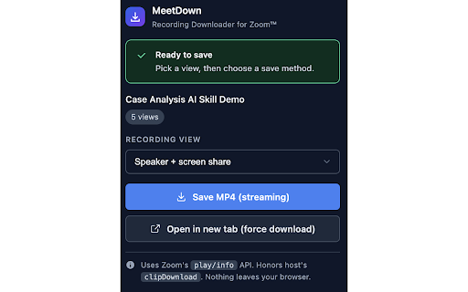 MeetDown: Recording Downloader :: Save eligible Zoom cloud recordings shared with you directly from your browser.