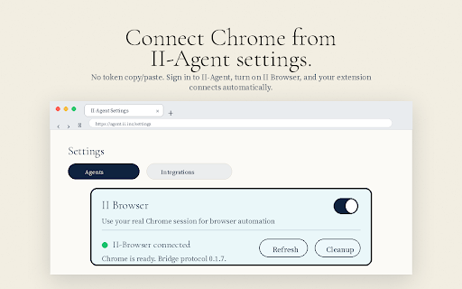 II-Browser Operator :: Agent-neutral browser bridge that lets trusted agents inspect and control Chrome.
