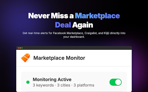 Marketplace Monitor :: Monitor and receive notifications for new listings on Facebook Marketplace, Kijiji, and Craigslist