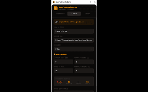 Sam's HustleBank :: Clip side hustle ideas from any page, calculate real hourly rate and ROI, and rank them side by side.