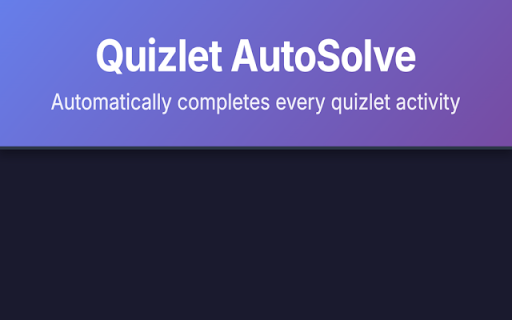 Quizlet Hacker Pro :: Automatically completes every quizlet activity!
