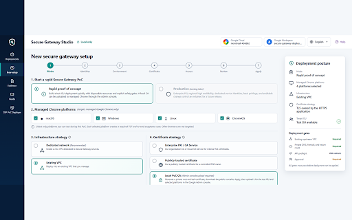 Chrome Enterprise Premium PoC Deployer :: Administrator deployment console for Chrome Enterprise Premium and Secure Gateway environments.
