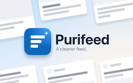 Purifeed :: Strip suggested posts, promoted clutter, and noise out of your LinkedIn feed.