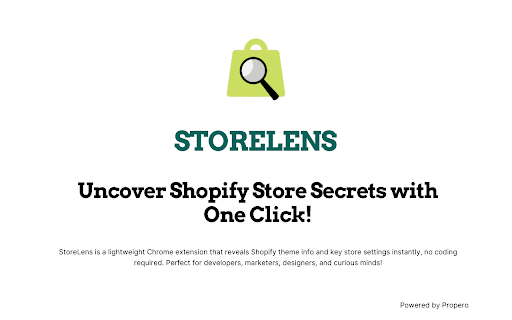 StoreLens - Shopify Theme Analyzer :: Analyze Shopify stores in one click. Instantly reveal theme info and key configurations effortlessly with StoreLens.