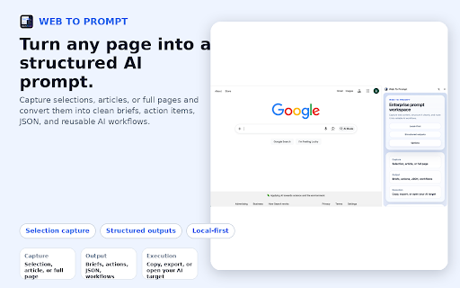 Web To Prompt :: Turn selected web content into structured prompts for summaries, action items, JSON, briefs, and AI workflows.