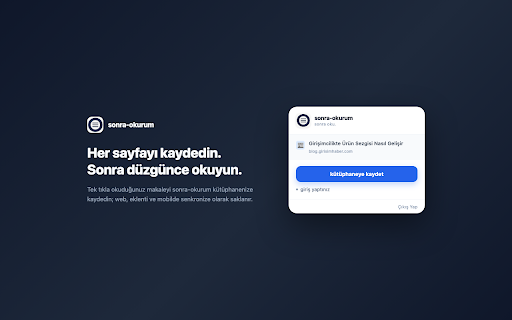 sonra-okurum :: Save articles to your sonra-okurum library: one click, right-click or Alt+Shift+S.