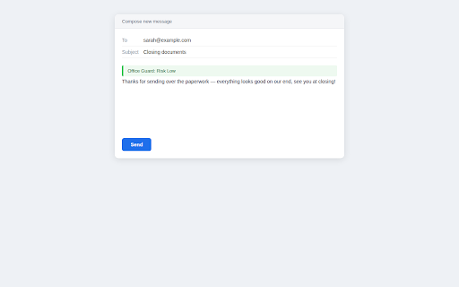 Office Guard Email DLP :: Warns before sending SSNs, bank or card details. Flags wire-fraud attempts and malicious links. Message text stays on your device.