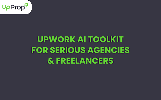 UpProp - Upwork Proposal Assistant :: AI-powered proposal writing assistant for Upwork