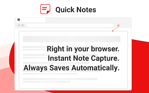 Quick Chrome Notes :: Use Quick Chrome Notes, an instant web scratchpad for Chrome. Capture thoughts fast. Everything auto saves locally automatically.