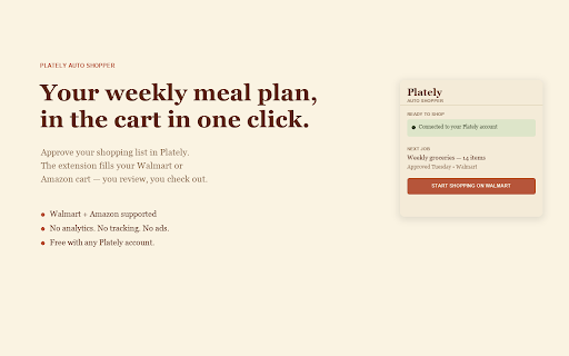 Plately Auto Shopper :: Auto-fill your Walmart and Amazon carts, and save specific products to your Plately catalog with one click.