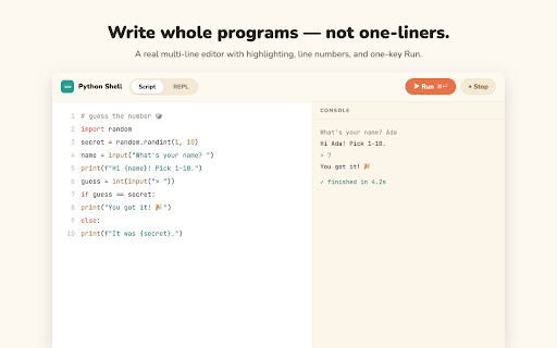 Python Shell — Run & Learn Python: Compiler & IDE :: Python compiler, IDE and interpreter in your browser. Learn Python by running it — offline, with numpy, pandas and turtle.