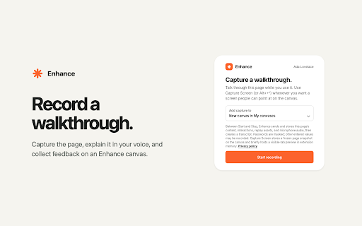 Enhance :: Record a walkthrough of the page you are on and collect feedback on it.