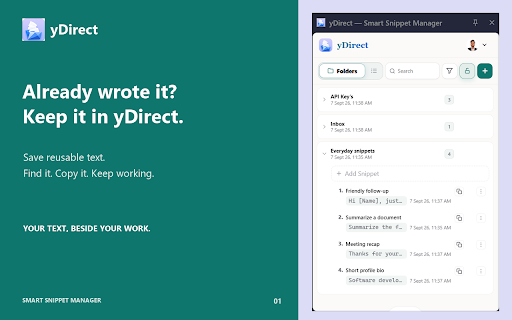 yDirect - Snippet Manager: Save, Search & Copy Reusable Text :: Save prompts, templates, bios and code snippets. Search and copy from Chrome's side panel without leaving your tab.
