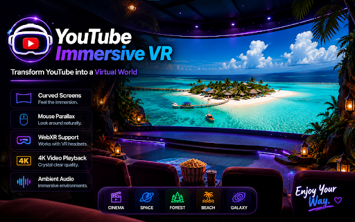 YouTube Immersive VR - Virtual Cinema, Space & VR Experience :: Watch YouTube in a virtual cinema, space, forest or beach. Mouse parallax, curved screen & WebXR headset support.