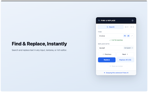 Find & Replace :: Find and replace text in any input, rich text editor, or JSON field on any page. Regex, match counter, history, and shortcuts.