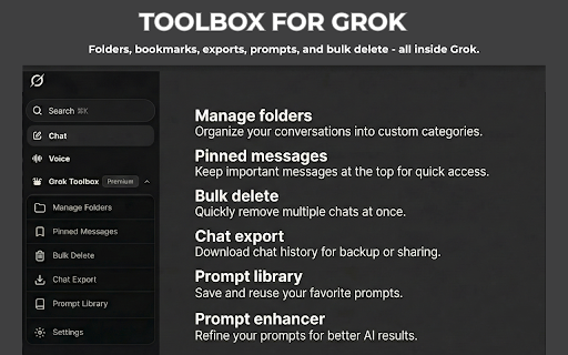 Toolbox for Grok :: Supercharge Grok with folders, chat export, prompt library, and AI prompt enhancement.