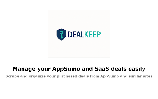 DealKeep Scraper :: Import AppSumo lifetime deals into DealKeep. Sync purchased tools, track refund deadlines, manage your SaaS stack in one place.