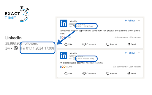 Exact time :: Shows exact date and time of LinkedIn posts