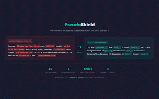 PseudoShield :: Pseudonymisez les donnees personnelles avant de les coller dans un chat LLM. Conforme RGPD (Art. 4(5)).