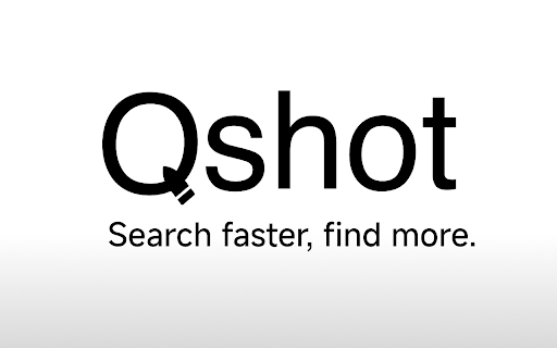 Qshot - Bullet Search :: Qshot makes search faster and more comprehensive by letting you query multiple AI/search sites and jump to websites quickly.