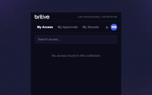 Britive :: Britive extension for My Access, My Approvals, and My Secrets.