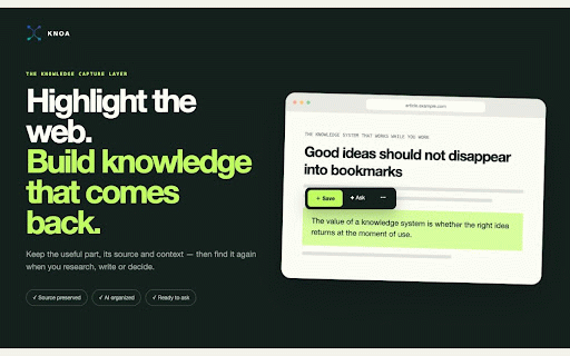 KNOA — AI Web Highlighter :: Highlight useful text on any webpage, save it with source context, ask AI questions, and turn it into searchable knowledge.