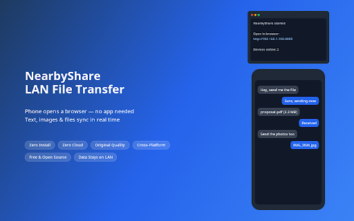 NearbyShare :: Send text, images, and files across devices on the same LAN. Requires a small companion server running on your computer.