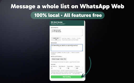 WA Bulk Sender — Free WhatsApp message blaster (no number saving) :: Send personalized WhatsApp Web messages to a list of numbers without saving contacts. Placeholders, media, delays. 100% local, free.