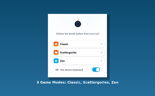 Word Bomb :: Defuse the bomb! Type words containing the letter combo before time runs out. 3 modes: Classic, Scattergories, and Zen.