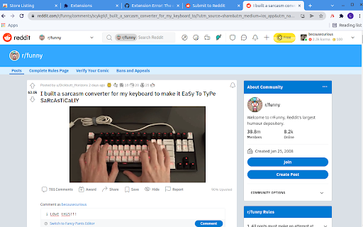 SaRcAsM MoDe :: SuPeR uSeFuL extension to effortlessly type your sArCaSm aka aLtErNaTiNg cApS.
Just click on the extension icon to turn on SaRcAsM…