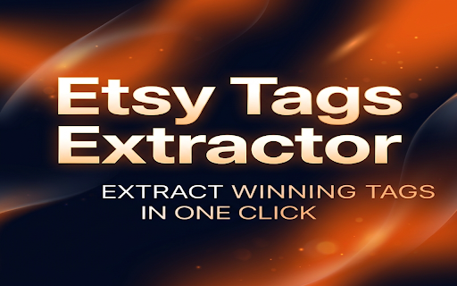 Etsy Tags Extractor :: Easily extract hidden tags and keywords from any Etsy listing with a single click.