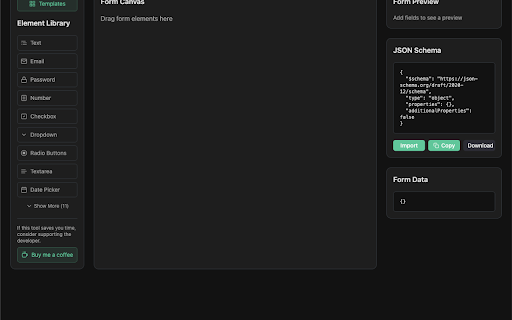 JSON Schema & GraphQL Form Builder :: Drag-and-drop form builder. Export and import as JSON Schema or GraphQL. No account, no data collected, fully offline.