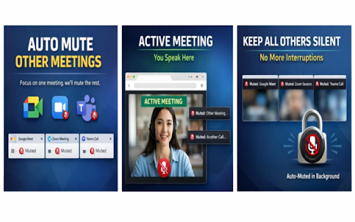 Auto Mute Meeting :: Mutes all other Google Meet and Zoom tabs when you switch to one.