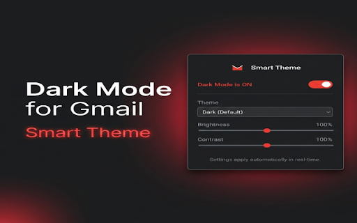 Gmail Dark Mode - Smart Theme :: Instantly switch Gmail to a beautifully optimized dark theme. Reduce eye strain, improve readability, and save battery.